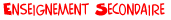 enseignement secondaire