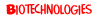 Biotechnologies