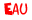 Eau