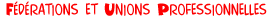 Unions Professionnelles