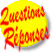 Questions - reponses